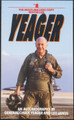 Yeager: An Autobiography by Chuck Yeager