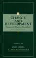 Change and Development: Issues of Theory, Method, and Application by Eric Amsel