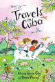 Travels in Cuba by Marie-Louise Gay