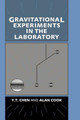 Gravitational Experiments in the Laboratory by Ying Tian Chen