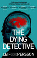 The Dying Detective by Leif G. W. Persson