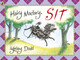 Hairy Maclary, Sit by Lynley Dodd