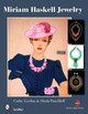 Miriam Haskell Jewelry by Cathy Gordon