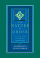 A Vision of a Living World: The Nature of Order, Book 3: An Essay of the Art of Building and the Nature of the Universe by Christopher Alexander 9780972652933