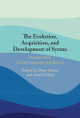 The Evolution, Acquisition and Development of Syntax by Dany Adone 9781009221948