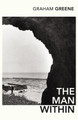 The Man Within by Graham Greene