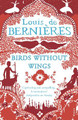 Birds Without Wings by Louis de Bernieres