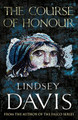 The Course Of Honour by Lindsey Davis