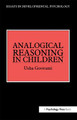 Analogical Reasoning in Children Usha Goswami 9780863773242