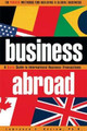 Business Abroad by Lawrence E. Koslow, Ph.D.