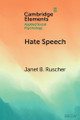 Hate Speech by Janet B. Ruscher 9781009534680
