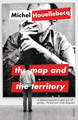 The Map and the Territory by Michel Houellebecq