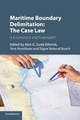 Maritime Boundary Delimitation: The Case Law: Is It Consistent and Predictable? by Alex G. Oude Elferink
