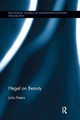 Hegel on Beauty Julia Peters 9781138098701