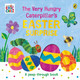 The Very Hungry Caterpillar's Easter Surprise by Eric Carle 9780241618530