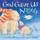 God Gave Us Angels by Lisa Tawn Bergren