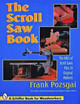 The Scroll Saw Book Frank Pozsgai 9780887407741