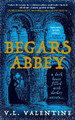 Begars Abbey by V.L. Valentine