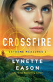 Crossfire Lynette Eason 9780800737351