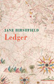 Ledger Jane Hirshfield 9781780375120
