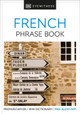 Eyewitness Travel Phrase Book French: Essential Reference for Every Traveller by DK