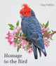Homage to the Bird Greg Oakley 9781864709322