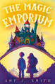 The Magic Emporium Amy J. Smith 9781836282396