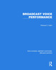 Broadcast Voice Performance Michael C. Keith 9781032626109