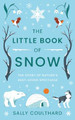 The Little Book of Snow by Sally Coulthard