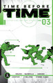 Time Before Time, Volume 3 by Declan Shalvey