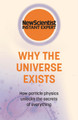 Why the Universe Exists by New Scientist