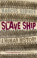 The Slave Ship by Marcus Rediker