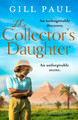 The Collector's Daughter by Gill Paul