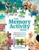 The Memory Activity Book: Practical Projects to Help with Memory Loss and Dementia by DK