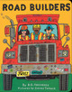 The Road Builders by B.G. Hennessy