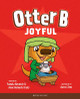 Otter B Joyful by Pamela Kennedy