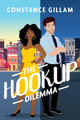 The Hookup Dilemma by Constance Gillam