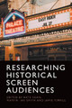Researching Historical Screen Audiences Kate Egan 9781474477819