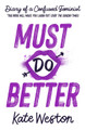 Diary of a Confused Feminist: Must Do Better: Book 2 by Kate Weston