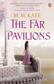 The Far Pavilions by M. M. Kaye