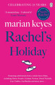 Rachel's Holiday by Marian Keyes