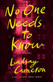 No One Needs to Know by Lindsay Cameron