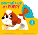 Don't Mix Up My Puppy by Rosamund Lloyd