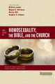 Two Views on Homosexuality, the Bible, and the Church by Preston Sprinkle