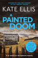 A Painted Doom: Number 6 in series by Kate Ellis