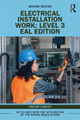 Electrical Installation Work: Level 3: EAL Edition by Trevor Linsley
