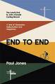End to End: 'A really great read, fascinating, moving' Adrian Chiles Paul Jones 9781408712733