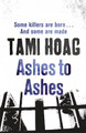 Ashes To Ashes Tami Hoag 9781409121435