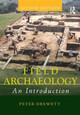 Field Archaeology: An Introduction by Peter Drewett
