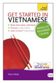 Get Started in Vietnamese Absolute Beginner Course: (Book and audio support) Dana Healy 9781444175264